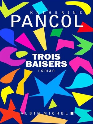 cover image of Trois baisers